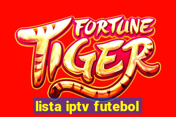 lista iptv futebol